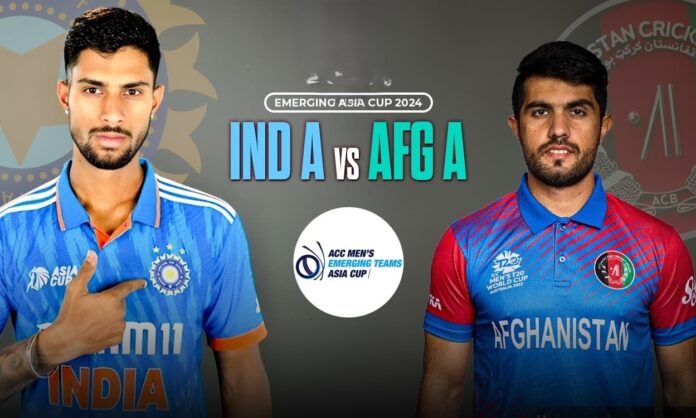 IND A vs AFG A Dream11 Prediction India A vs Afghanistan A Dream11 Team Emerging Teams Asia Cup 2024 Semi final 2